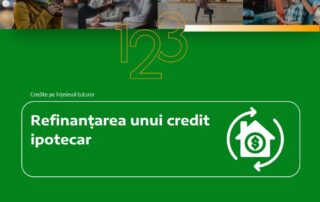 Refinanțarea creditului ipotecar