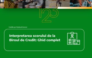 Interpretarea Scorului de la Biroul de Credit: Ghid Complet