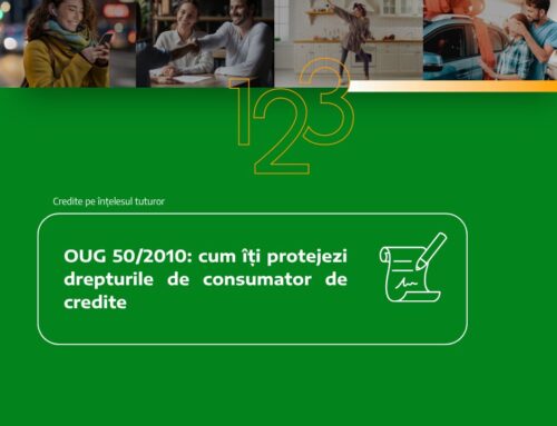 OUG 50/2010: cum îți protejezi drepturile de consumator de credite