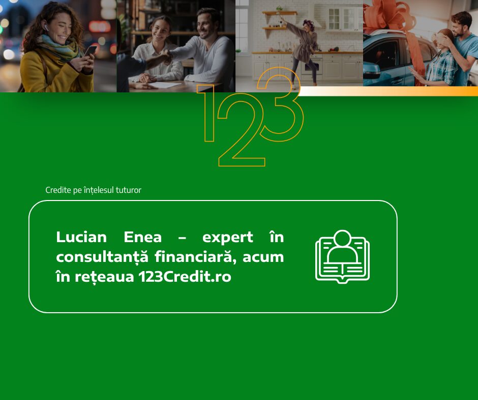 Lucian Enea – expert în consultanță financiară, acum în rețeaua 123Credit.ro