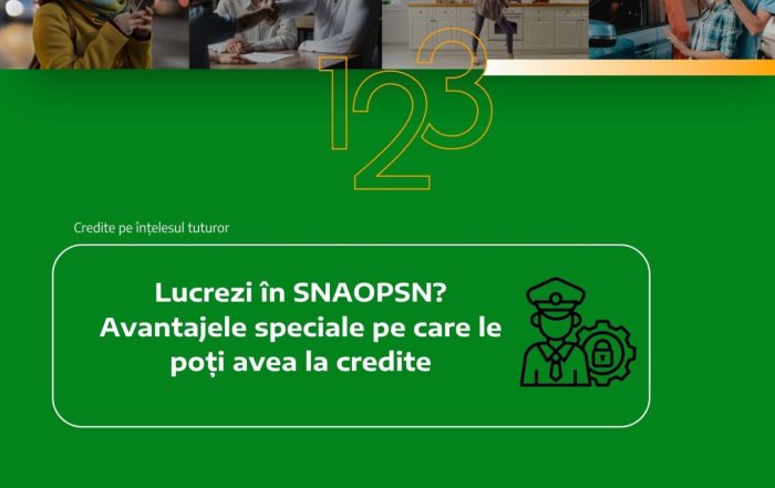 avantaje credite lucratori snaopsn