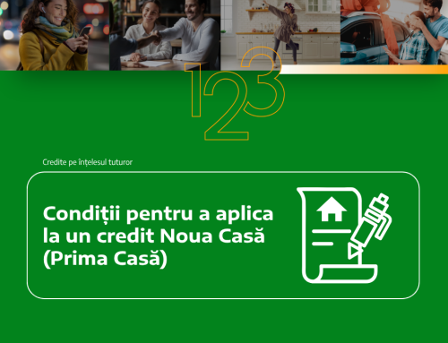 Condiții pentru a aplica la un credit Noua Casă (Prima Casă)