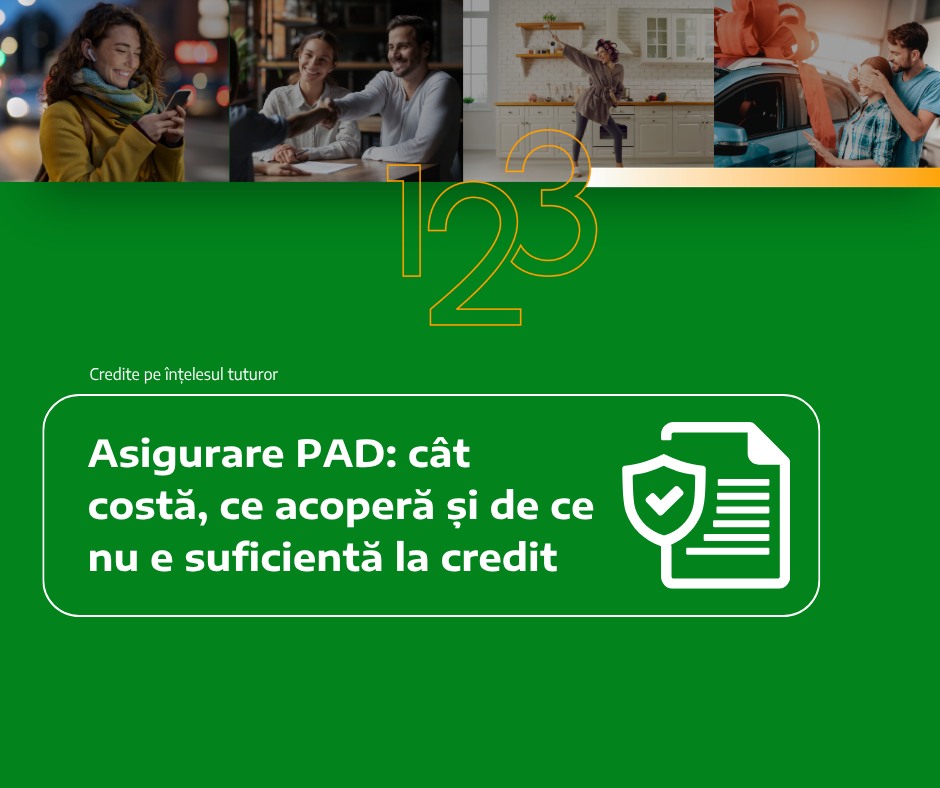 Asigurare PAD: cât costă, ce acoperă și de ce nu e suficientă la credit