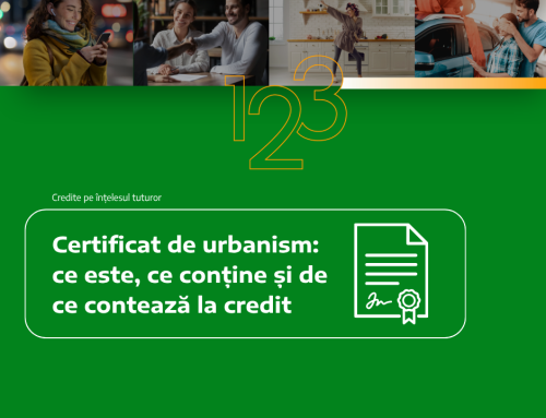 Certificat de urbanism: ce este, ce conține și de ce contează la credit