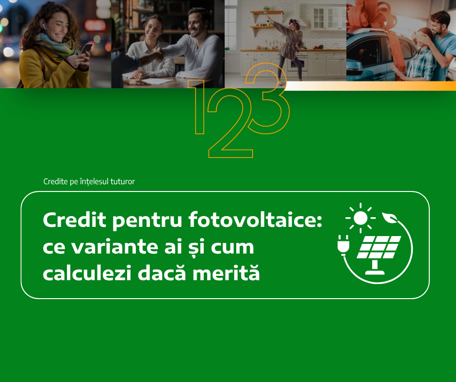 Credit pentru fotovoltaice: ce variante ai și cum calculezi dacă merită