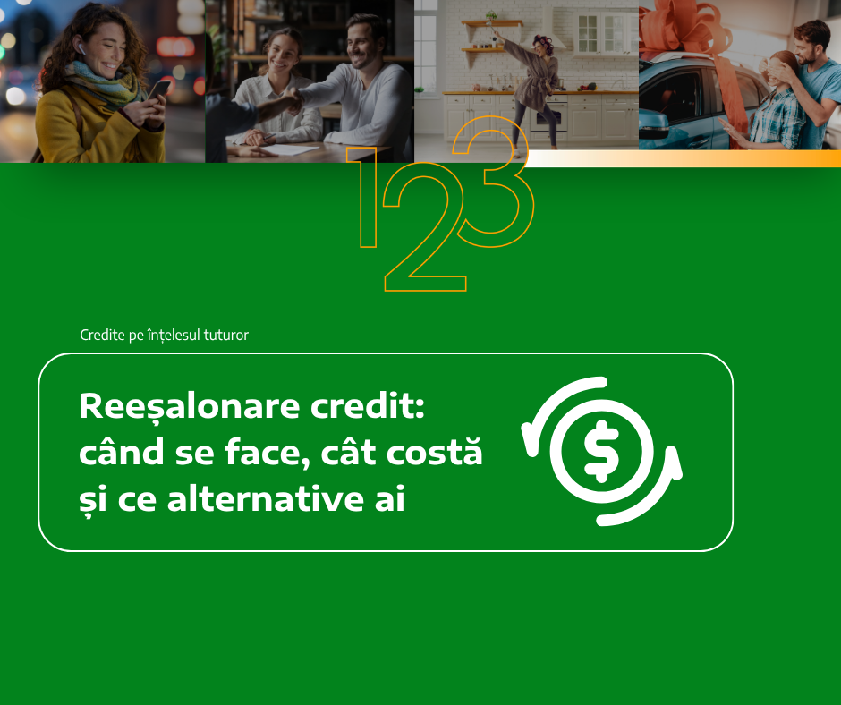 Reeșalonare credit: când se face, cât costă și ce alternative ai