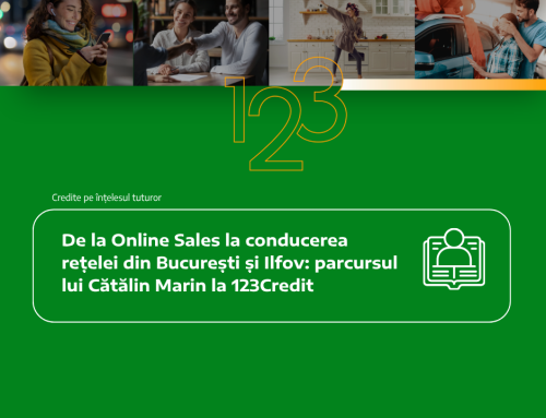De la Online Sales la conducerea rețelei din București și Ilfov: parcursul lui Cătălin Marin la 123Credit